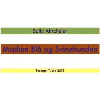 Madam Blå og Svinehunden