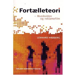 Fortælleteori Musikvideo og reklamefilm