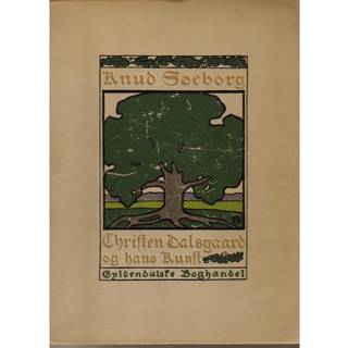 Christen Dalsgaard og hans kunst