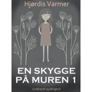 En skygge på muren 1