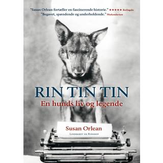 Rin Tin Tin - En hunds liv og legende
