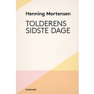 Tolderens sidste dage