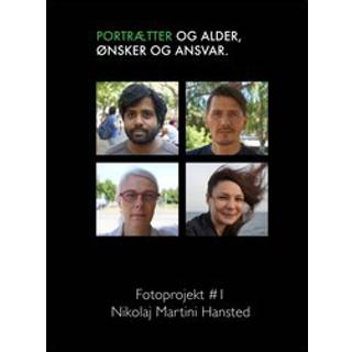 Portrætter og alder, ønsker og ansvar
