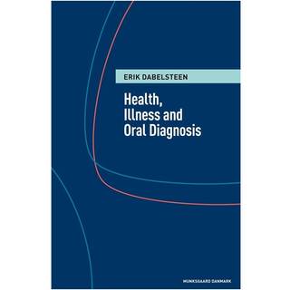 Health, illness and oral diagnosis