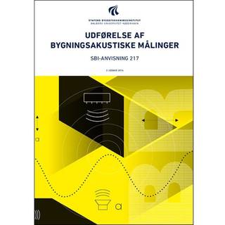 Anvisning 217: Udførelse af bygningsakustiske målinger