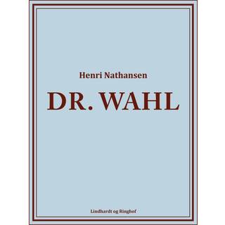 Dr. Wahl