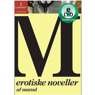 M - erotiske noveller af mænd