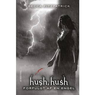 HUSH, HUSH-serien #2: Forfulgt af en engel (E-bog)
