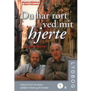 Du har rørt ved mit hjerte