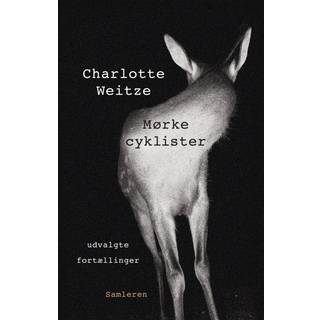 Mørke cyklister - udvalgte fortællinger