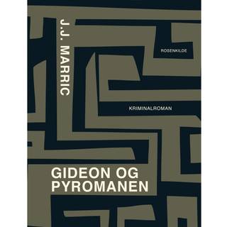 Gideon og pyromanen
