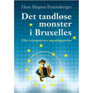 Det tandløse monster i Bruxelles