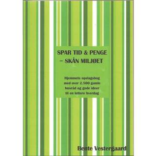 Spar tid & penge - skån miljøet
