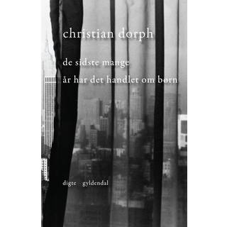 De sidste mange år har det handlet om børn