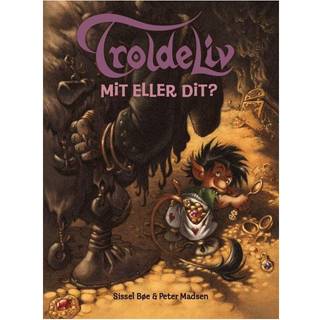 Troldeliv 4: Mit eller dit