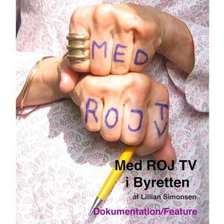 Med ROJ TV i Byretten