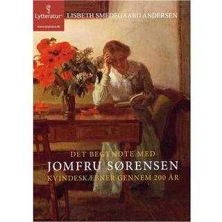 Det begyndte med Jomfru Sørensen