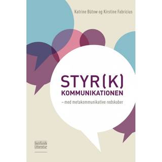 Styr(k) kommunikationen