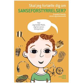 Skal jeg fortælle dig om sanseforstyrrelser