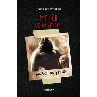 Myter og mysterier #2: Bigfoot og Yetien