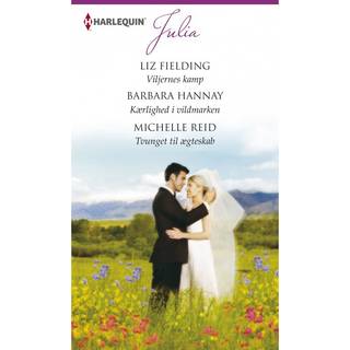 Viljernes kamp / Kærlighed i vildmarken / Tvunget til ægteskab