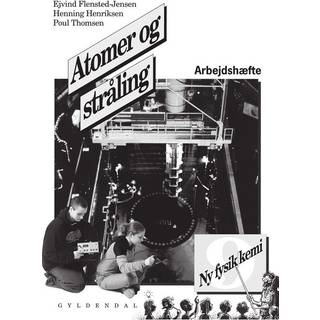Ny fysik/kemi 9. Atomer og stråling