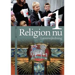 Religion nu 1. Lærervejledning