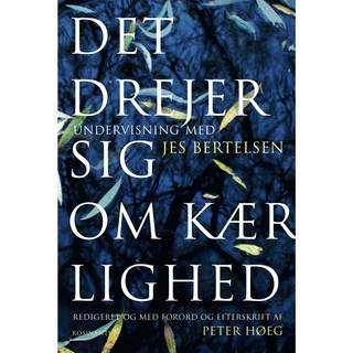 Det drejer sig om kærlighed