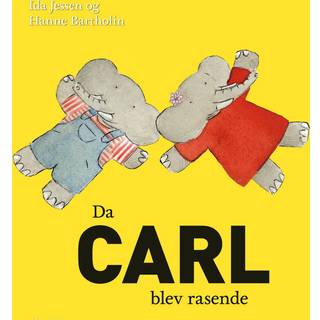 Da Carl blev rasende