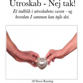 Utroskab - Nej tak!