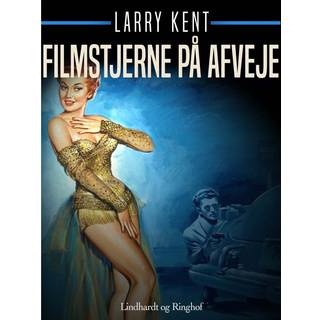 Filmstjerne på afveje