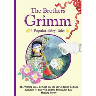 The Brothers Grimm - 4 Popular Fairy Tales III