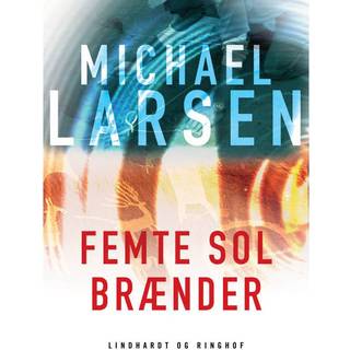 Femte sol brænder
