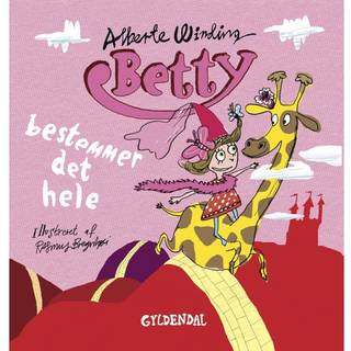 Betty 2 - Betty bestemmer det hele - Lyt&læs