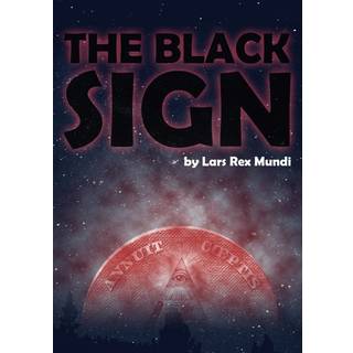 The Black Sign