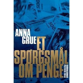 Et spørgsmål om penge