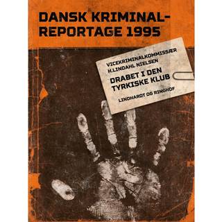 Drabet i den tyrkiske klub