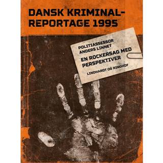 En rockersag med perspektiver