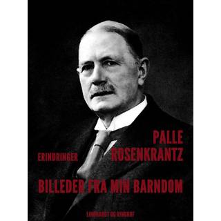 Billeder fra min barndom, nedskrevne efter erindring