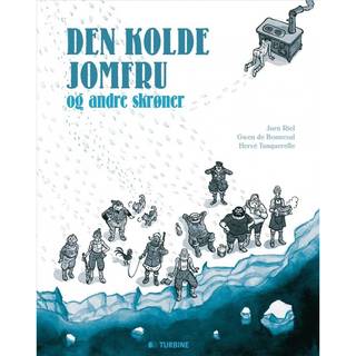 Den kolde jomfru og andre skrøner