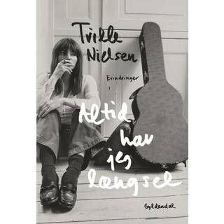 Altid har jeg længsel