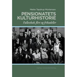 Pensionatets kulturhistorie