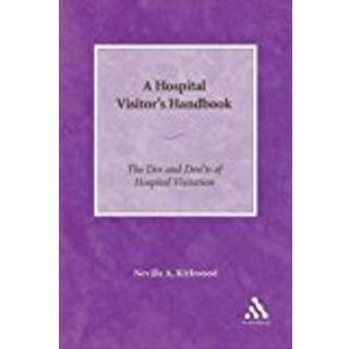 A Hospital Visitor's Handbook