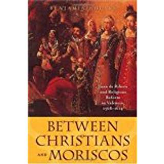 Between Christians and Moriscos