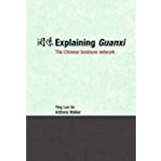 Explaining Guanxi