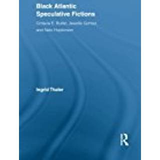 Black Atlantic Speculative Fictions