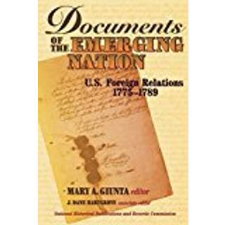 Documents of the Emerging Nation