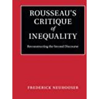 Rousseau's Critique of Inequality