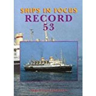 Ships in Focus Record 53