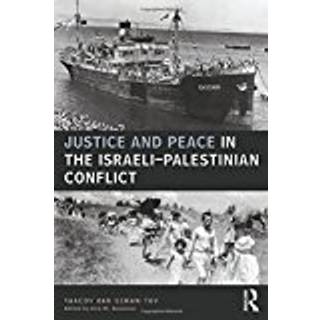 Justice and Peace in the Israeli-Palestinian Conflict